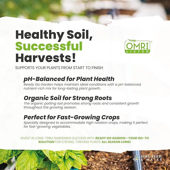 Soil Seed & Water Ready Go Garden Organic Potting Soil – All-Purpose Potting Mix for Indoor & Outdoor Gardening - OMRI Listed