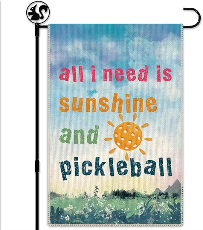Hafhue All I Need Is Sunshine And Pickleball Garden Flag, 12 x 18 Inch Holiday Yard Outdoor Farmhouse Lawn Patio Backyard Court Side Decoration Flag, Tournament Gifts for Pickleball Lover Men Women