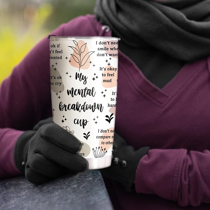 HOMISBES Mental Health Awareness Tumbler - Positive Thinking Daily Affirmation - 20oz Stainless Steel Cup - 'My Mental Breakdown' Matters