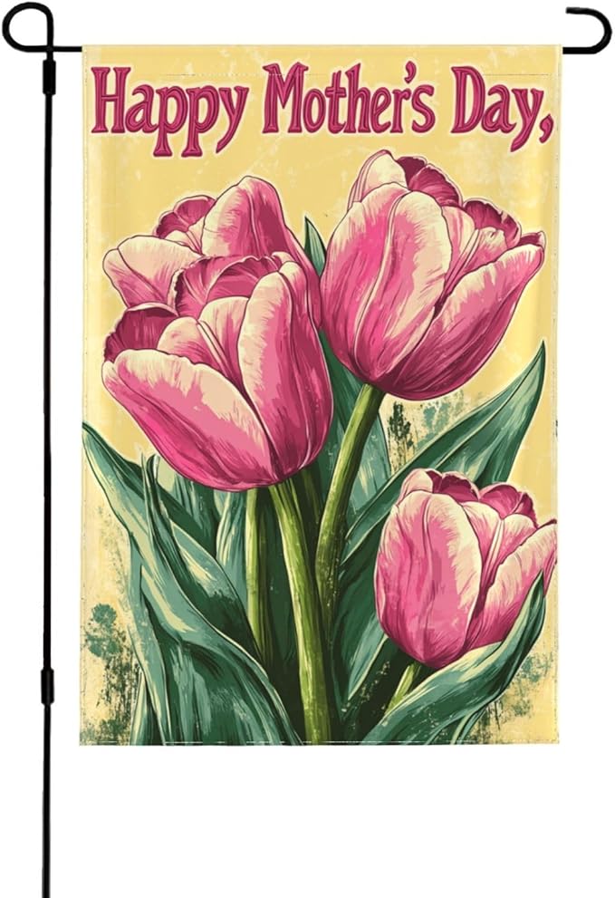 Mothers Day Garden Flag 12x18 Inch Double Sided All-Weather Polyester Outdoor Flag For Patio Lawn Yard And Garden Welcome Decor