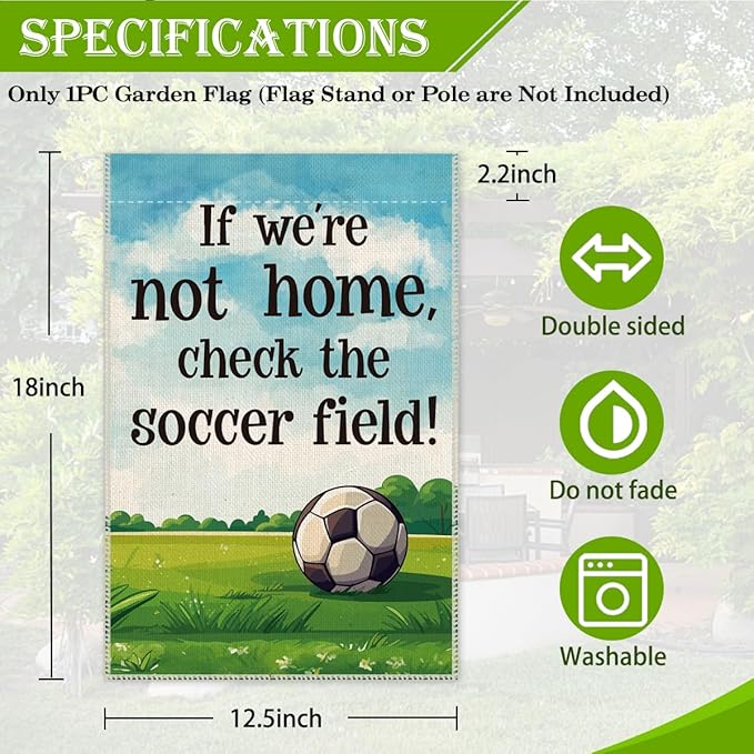 Hafhue If We Are Not Home Check The Ball Field Garden Flag, 12 x 18 Inch Double Sided Farmhouse Holiday Yard Garden Lawn Front Yard Porch Decor Flag, Appreciation Gifts for Soccer Lover Coach Referee