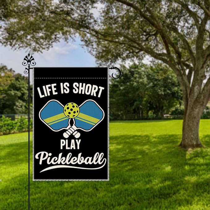 Hafhue Life Is Short Play Pickleball Garden Flag, 12 x 18 Inch Double Sided Farmhouse Holiday Yard Garden Lawn Court Backyard Decoration Flag, Retirement Gifts for Pickleball Lover Men Women