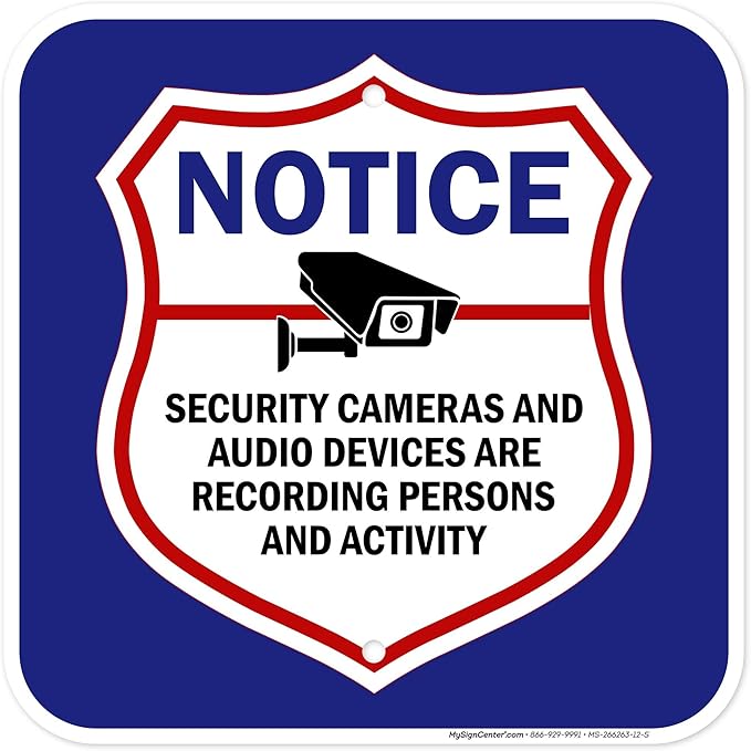 Notice Security Cameras And Audio Devices Are Recording Persons And Activity Sign, 12x12 Inches, Rust Free .040 Aluminum, Fade Resistant, Made in USA by My Sign Center