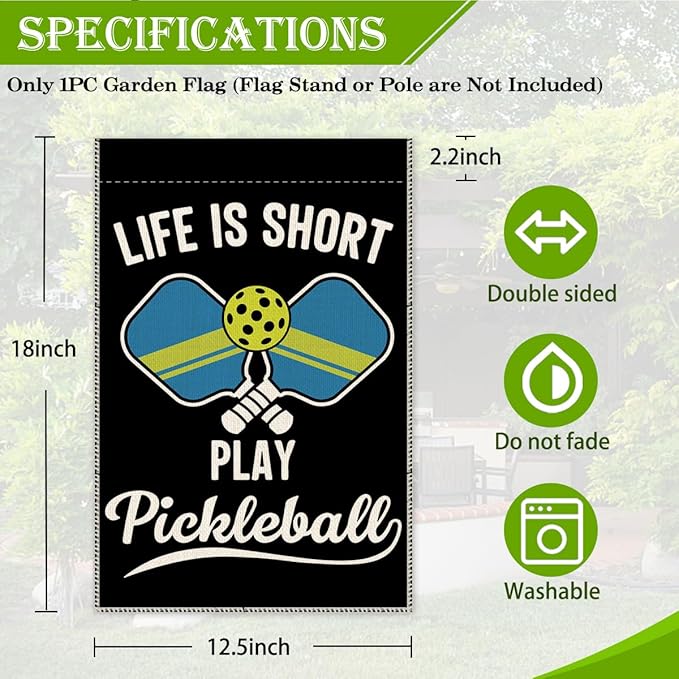 Hafhue Life Is Short Play Pickleball Garden Flag, 12 x 18 Inch Double Sided Farmhouse Holiday Yard Garden Lawn Court Backyard Decoration Flag, Retirement Gifts for Pickleball Lover Men Women