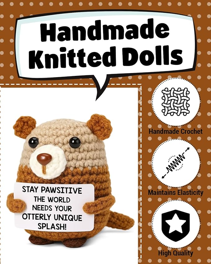 WEZADUK Funny Positive Crochet Otter Gifts for Friends Coworkers, Inspirational Handmade Emotional Support Otter Decor