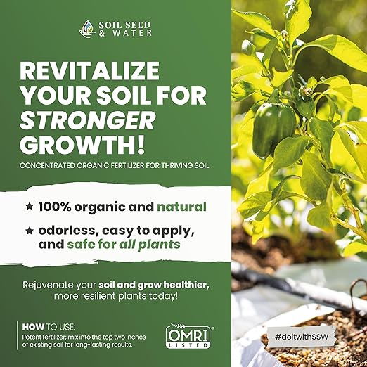 Soil Seed & Water SuperBooster Organic Concentrated Fertilizer – Soil Amendment for Robust Plant Growth - Food Plant Growth Enhancer - OMRI Listed Organic Fertilizer
