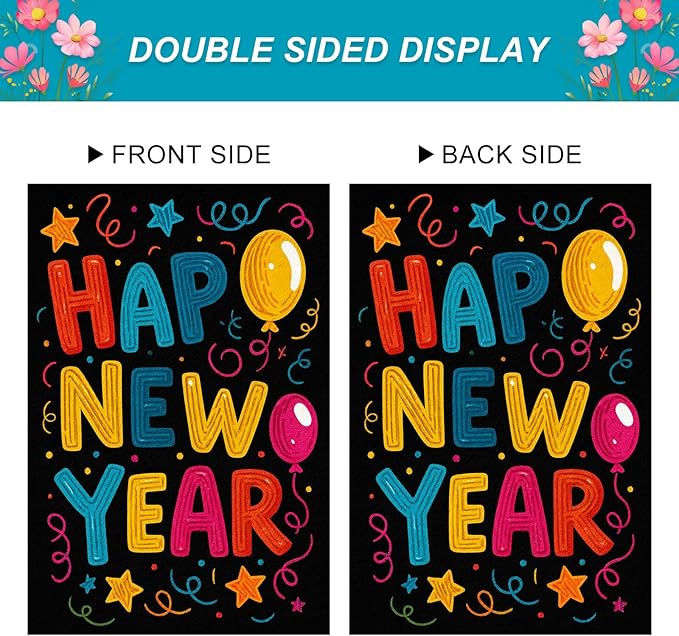 Happy New Year House Flag 28x40 Inch Double Sided Garden Flag Colorful Balloons Stars and Confetti Design Winter Holiday Yard Banner Large Outdoor Flag for Porch Lawn Home Decoration