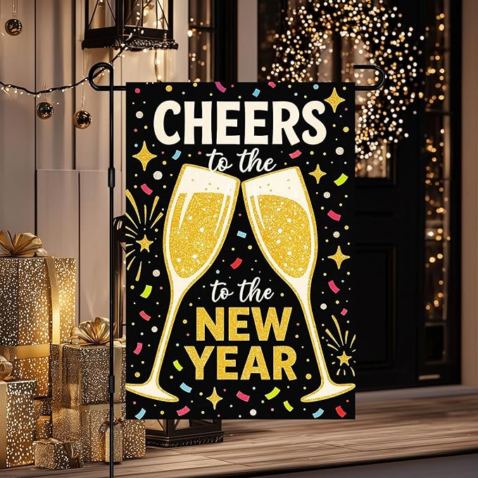 Cheers to the New Year Garden Flag 12x18 Inch Double Sided New Year Garden Banner Outdoor Yard Decor Black Gold Champagne Toast Party Decoration Lawn Flag
